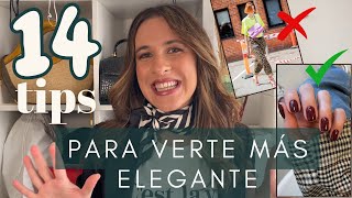 14 TIPS PARA VERTE ELEGANTE Y SOFISTICADA ELEVA TU ESTILO ✨ [upl. by Ecinrev92]