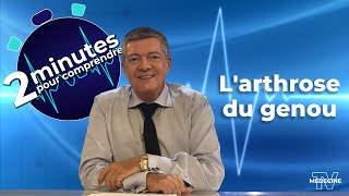 Larthrose du genou  2 minutes pour comprendre [upl. by Hako]