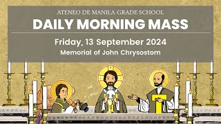 AGS Daily Morning Mass  13 September 2024 [upl. by Neddra]