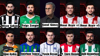 Pes Face  O Şahan T Zengin Ş Güneş UNayir OAydın ETopçu YÖzcan YE Konak ADemirbağ [upl. by Killarney]