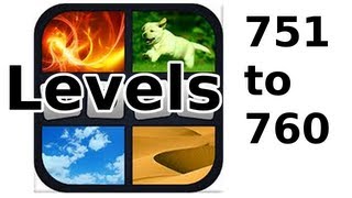 4 Bilder 1 Wort  Level 751 to 760  Walkthrough [upl. by Etnovad363]