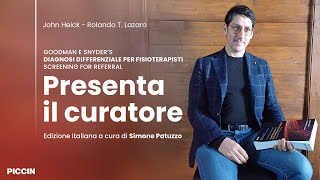 DIAGNOSI DIFFERENZIALE PER FISIOTERAPISTI  Presenta il curatore il Dott Simone Patuzzo [upl. by Anileme]