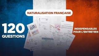 Naturalisation française  120 questions indispensables pour lentretien [upl. by Siravat]