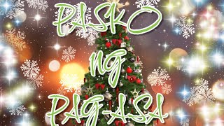 Pasko ng Pagasa [upl. by Krischer]