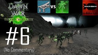 WH40K DoW Dark Crusade  Eldar Campaign Playthrough Part 6 ThurAbis Catacombs No Commentary [upl. by Bouley]