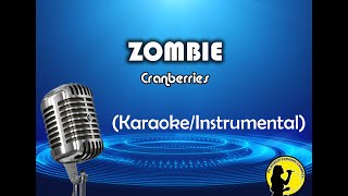 Zombie  Cranberries KaraokeInstrumental [upl. by Asaret]