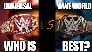 Wwe Championship Vs Wwe Universal Championship Huge Competition [upl. by Sidwell]