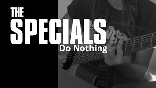 The Specials  Do Nothing Acoustic cover [upl. by Stevana5]