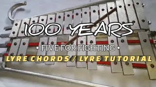 100 YEARS  FIVE FOR FIGHTING  LYRE CHORDS  LYRE TUTORIAL 2024  SIMPLE LYRE CHORDS [upl. by Negah]