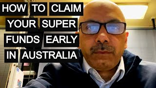 HOW TO CLAIM YOUR SUPER EARLY IN AUSTRALIA superannuation retirement [upl. by Itsirc]