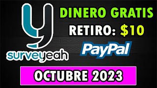 Surveyeah ¿Qué es y Cómo Funciona Tutorial Octubre 2023  Cómo Ganar Dinero por Internet [upl. by Kohsa931]