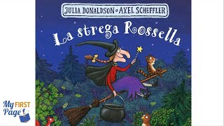 La Strega Rossella  YouTube video per bambini  Libri letti ad alta voce in italiano [upl. by Loughlin]