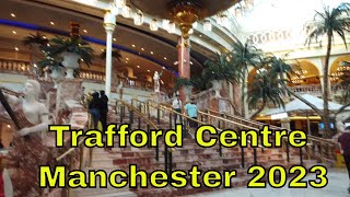 Trafford Centre Manchester  Trafford Shopping Centre Manchester UK [upl. by Rudd]