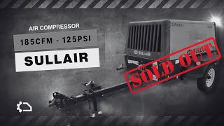 Air compressor SULLAIR 185CFM  125 PSI  equipment aircompressor [upl. by Nalac778]