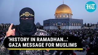 Mobilise Artillery Hamas Allys Chilling Ramadan Message To Muslims From Gaza  Watch [upl. by Aihsenyt]