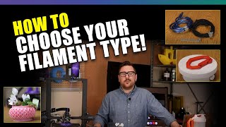 How to Choose a Filament Type  PLA ABS PETG amp TPU Filaments  A Guide To 3D Printing Filament [upl. by Ashbaugh]