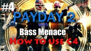 Payday 2 4  Technician tree amp how to use C4 [upl. by Yeslehc600]