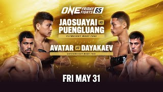 ONE Friday Fights 65 Jaosuayai vs Puengluang [upl. by Chapen]