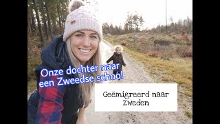 Emigreren naar Zweden Vlog 5 2021  eerste keer school in Zweden  Linda Meijers [upl. by Spiers]