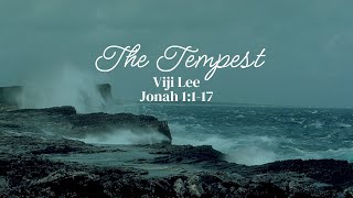 The Tempest  Mrs Viji Lee Jonah 1117 [upl. by Atiuqahc]