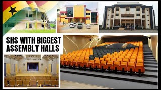 SHS with the BIGGEST Assembly Halls in Ghana [upl. by Ecnerual]