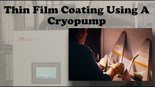 Why is a cryopump essential during precision thin film coating in vacuum applications [upl. by Aneris853]