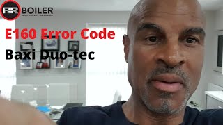 E160 Error Code Baxi Duotec [upl. by Rochester]