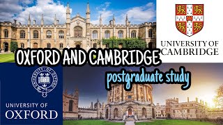 Applying to Oxford and Cambridge for Postgraduate Study [upl. by Aloisius]