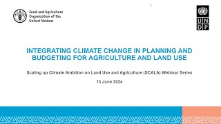 Integrating climate change into planning and budgeting for agriculture and land use [upl. by Mufi]