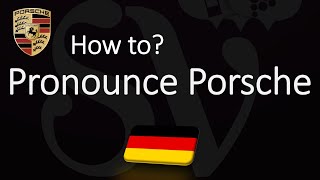 How to Pronounce Porsche CORRECTLY [upl. by Agler]