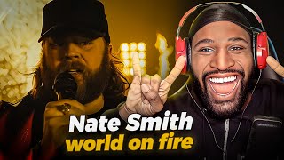 FIRST Time Listening To Nate Smith  World on Fire [upl. by Tawsha65]