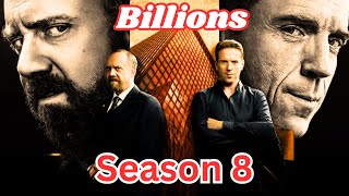 Billions Season 8 Everything We Know So Far Trailer Release Date and More [upl. by Colvin]