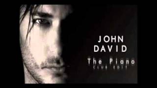 JohnDavid  The Piano Single Officiel [upl. by Otilesoj]