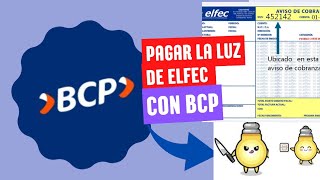 PAGAR LA LUZ CON LA APP DEL BCP [upl. by Ernaldus]