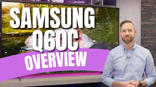 Samsung Q60C Series TV Overview [upl. by Aicilyt897]