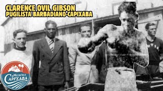 Clarence Ovil Gibson Pugilista BarbadianoCapixaba [upl. by Lareneg10]