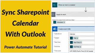 Power Automate Sync SharePoint Calendar with outlook office 365 [upl. by Nref]