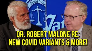 Dr Robert Malone Re New COVID Variants amp More [upl. by Ramin]