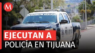 Asesinan a policía municipal de Tijuana esto se sabe [upl. by Nylatsyrk]