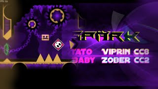 Spark by VipriN 100 Easy Demon  Geometry Dash [upl. by Oiragelo]