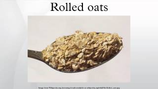 Rolled oats [upl. by Aronaele]