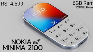 New NOKIA MINIMA 2100 First Look 5G Release Date Dual Camera Specs Features Trailer Concept [upl. by Colley]