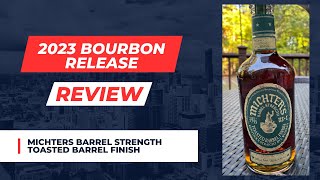 New Release Michters Barrel Strength Toasted Rye [upl. by Aleron]