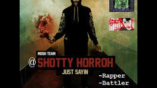 Shotty Horroh  Just Sayin NEW2015 [upl. by Nevil]