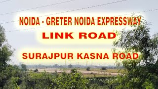 greater Noida expressway link road lg chowk knowledge park surajpur kasna sector 146147145 Hindon [upl. by Enelra604]