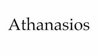 How to Pronounce Athanasios [upl. by Somerville]