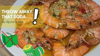 DO NOT USE SPRITE Garlic Butter Shrimp recipe You need to try this [upl. by Meerak]