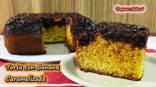 TORTA CON PLATANO CAMBUR BANANA CARAMELIZADA y de licuadora muy fácil y deliciosa [upl. by Talbert]