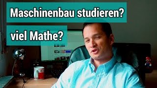 Wieviel Mathe steckt im Maschinenbau Studium drin [upl. by Krefetz]