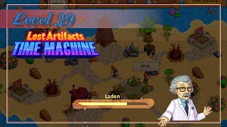 Lost Artifacts Time Machine  Lv 39 [upl. by Dorweiler]